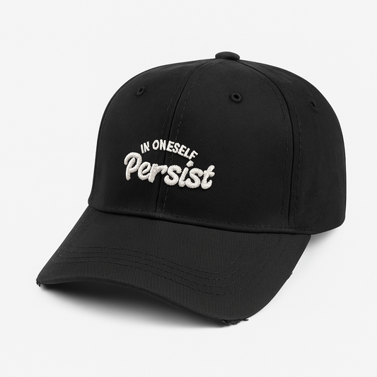 Persist In Oneself Cap