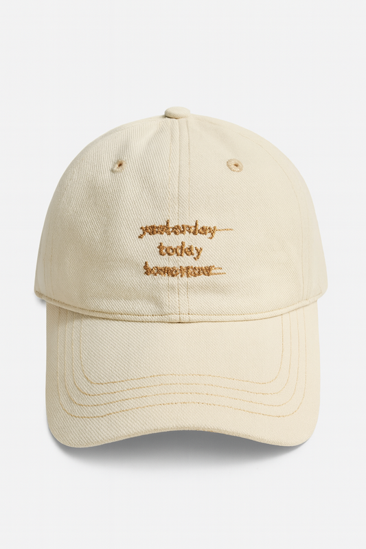 Yesterday Today Tomorrow Embroidered Cap